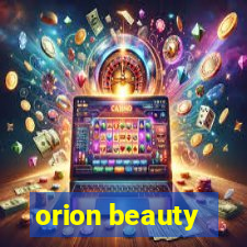 orion beauty