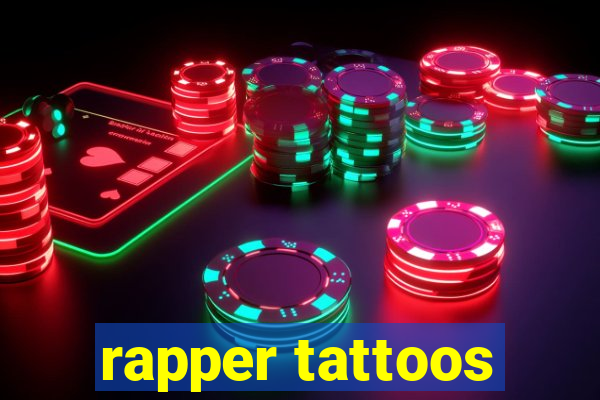 rapper tattoos