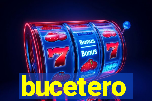 bucetero