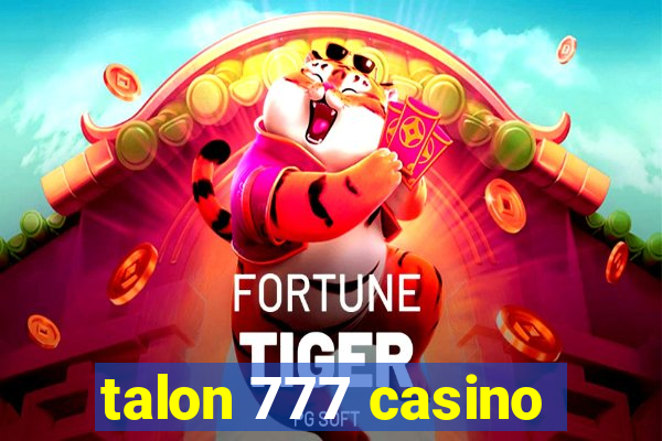 talon 777 casino