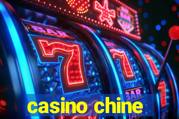 casino chine