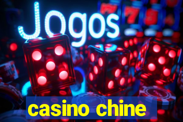 casino chine