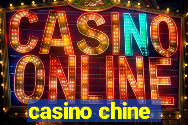 casino chine