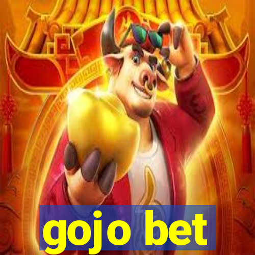 gojo bet