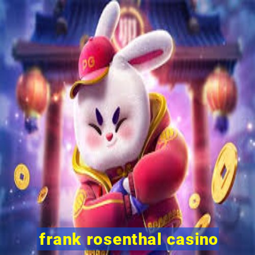 frank rosenthal casino