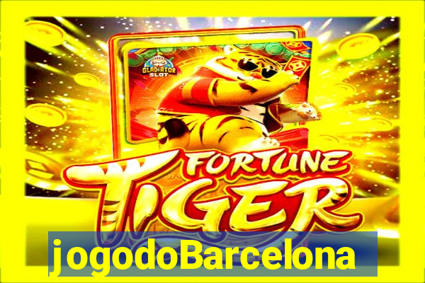 jogodoBarcelona