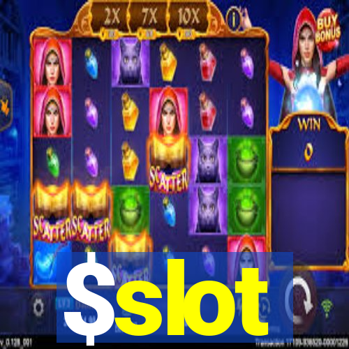 $slot