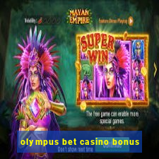 olympus bet casino bonus