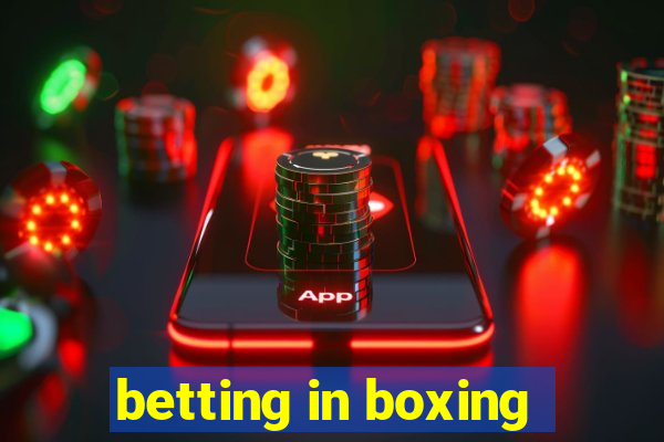 betting in boxing