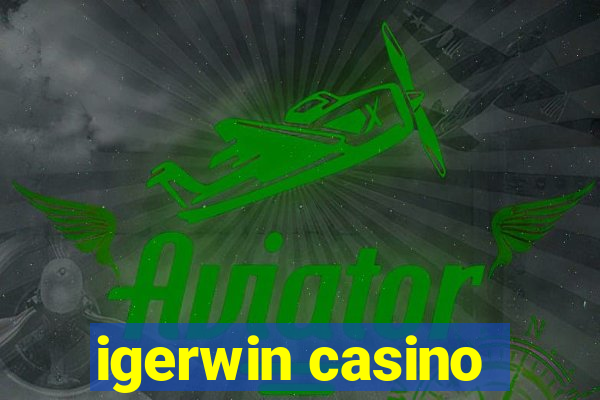 igerwin casino