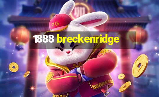 1888 breckenridge