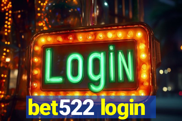 bet522 login