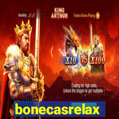 bonecasrelax