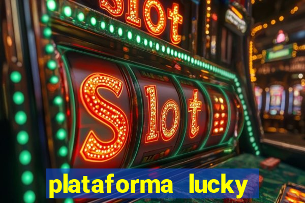 plataforma lucky 777 茅 confi谩vel