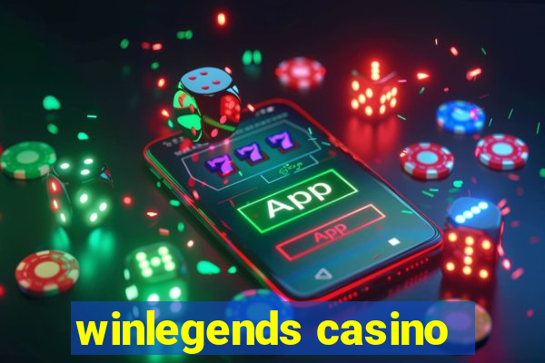 winlegends casino