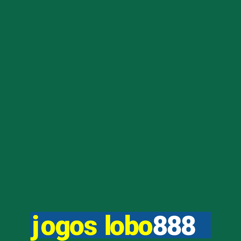 jogos lobo888