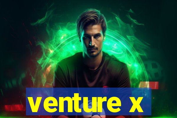 venture x