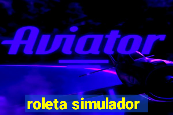 roleta simulador