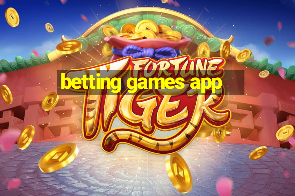 betting games app