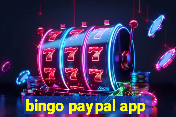 bingo paypal app