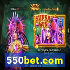 550bet.com