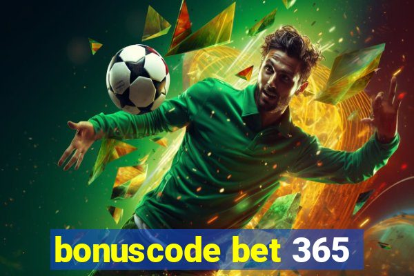 bonuscode bet 365