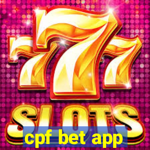 cpf bet app