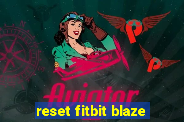 reset fitbit blaze