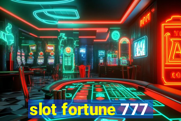 slot fortune 777