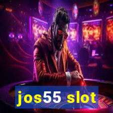 jos55 slot