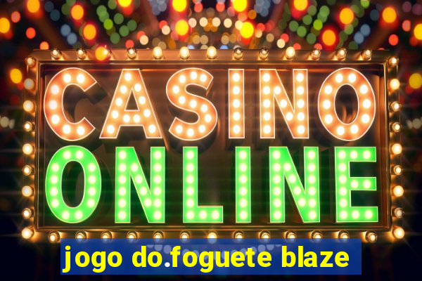 jogo do.foguete blaze