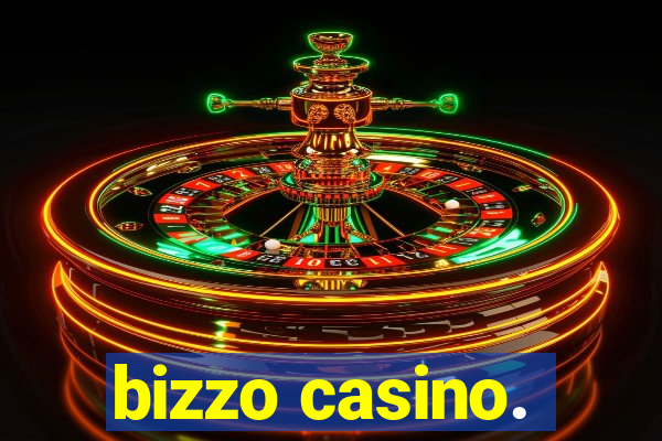 bizzo casino.