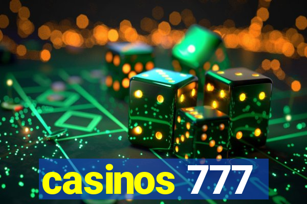 casinos 777