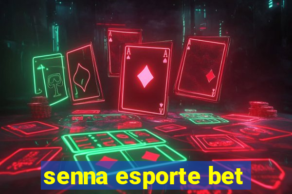 senna esporte bet