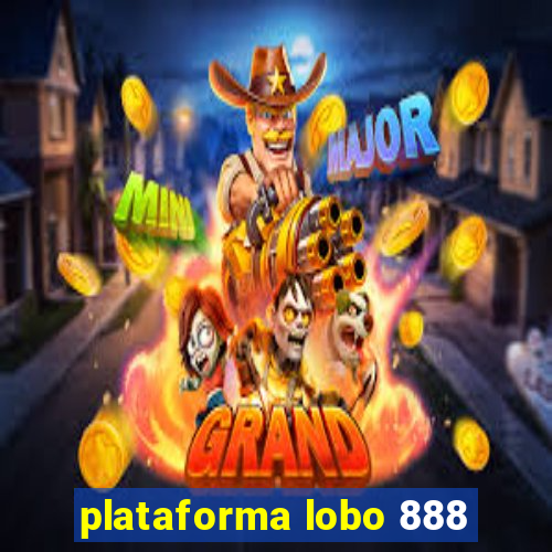 plataforma lobo 888