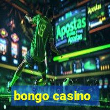 bongo casino