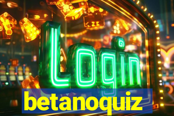 betanoquiz