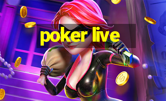 poker live