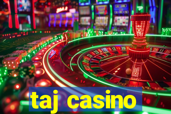 taj casino