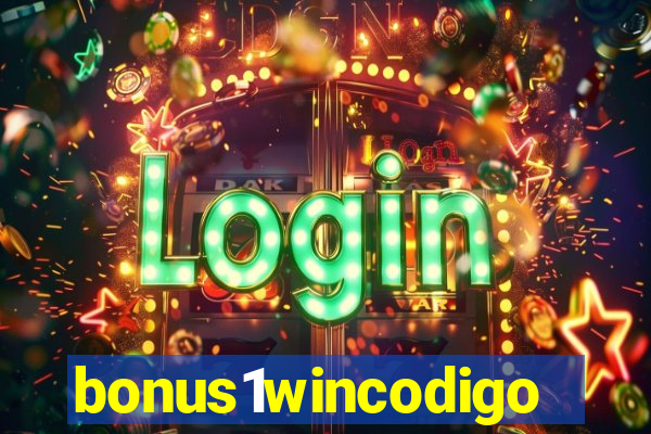 bonus1wincodigo