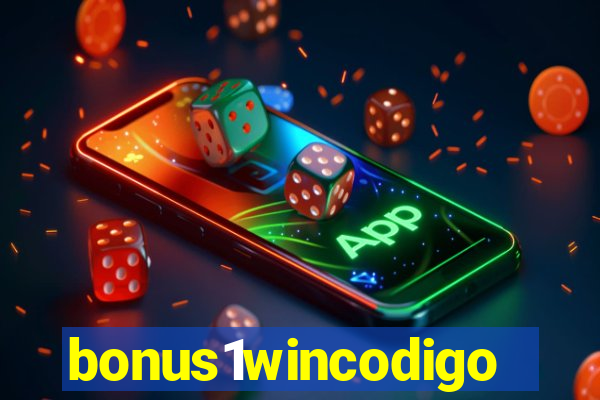 bonus1wincodigo