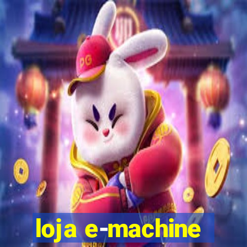 loja e-machine