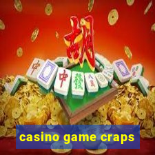 casino game craps