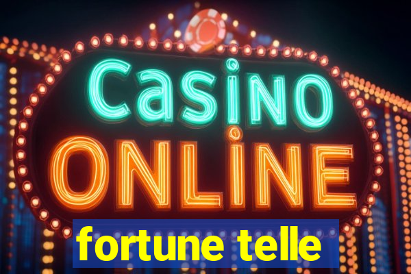 fortune telle