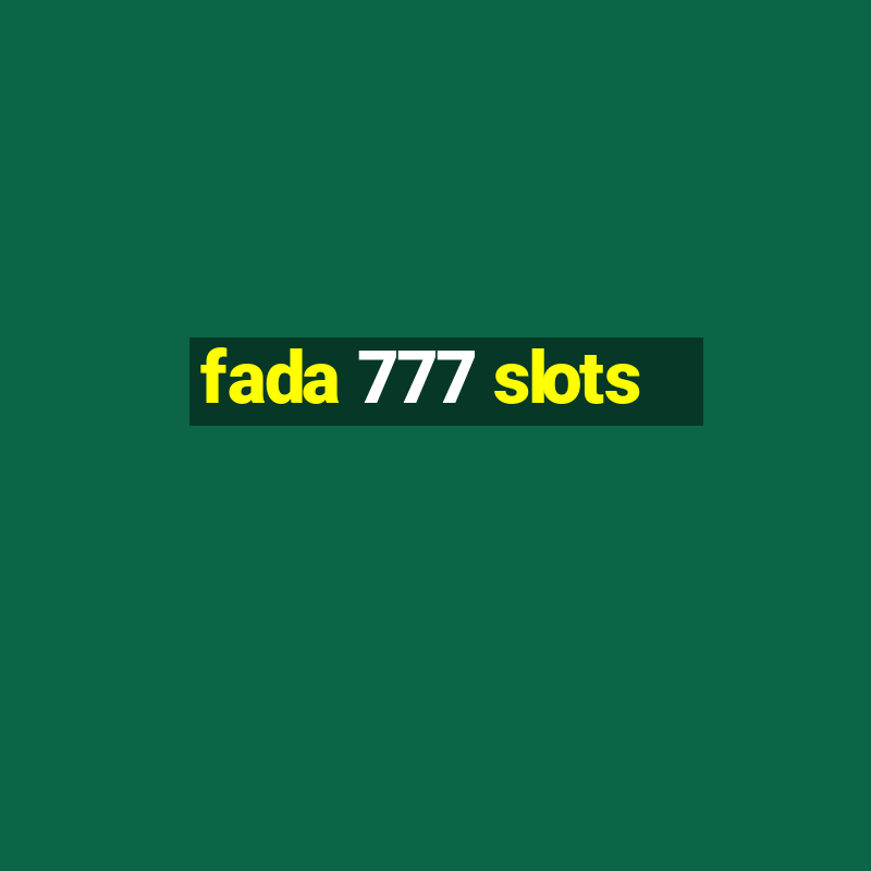 fada 777 slots