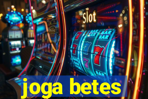 joga betes