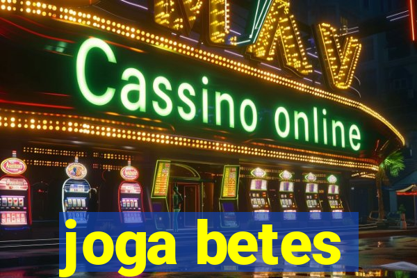 joga betes