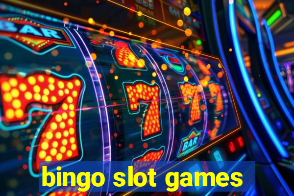 bingo slot games