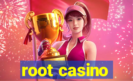 root casino