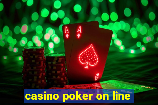 casino poker on line